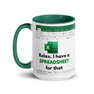 Relax I Have Spreadsheet For That Mug - UntamedEgo LLC.