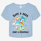 Save A Deer Hunt A Pedophile Graphic Baby Tee - UntamedEgo LLC.