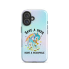 Save A Deer Hunt A Pedophile Tough Case for iPhone® - UntamedEgo LLC.
