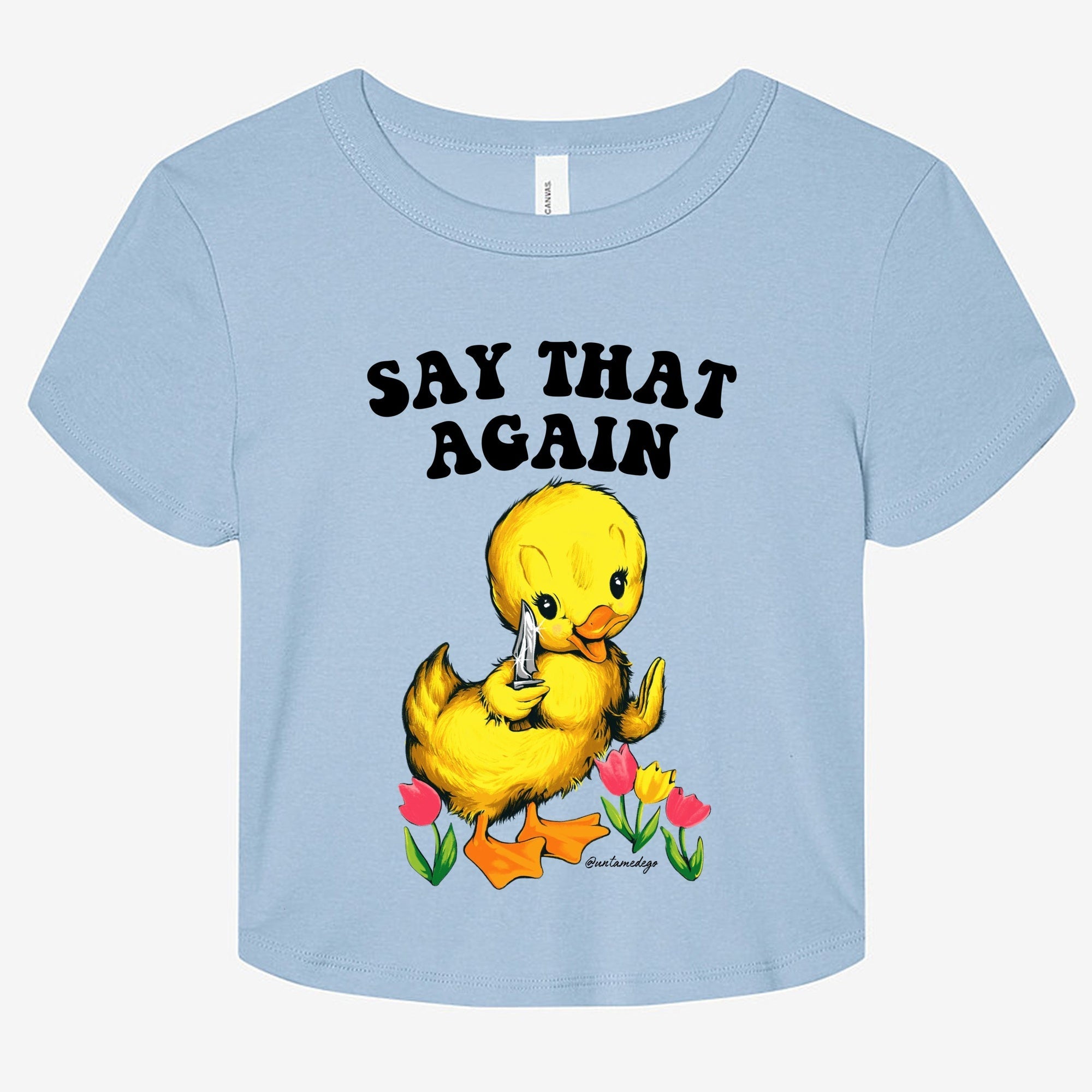 Say That Again Ducky Graphic Baby Tee - UntamedEgo LLC.