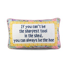 Sharpest Tool Needlepoint Pillow - UntamedEgo LLC.