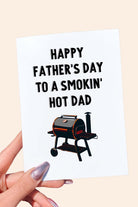 Smokin Hot Dad Father's Day Card - UntamedEgo LLC.
