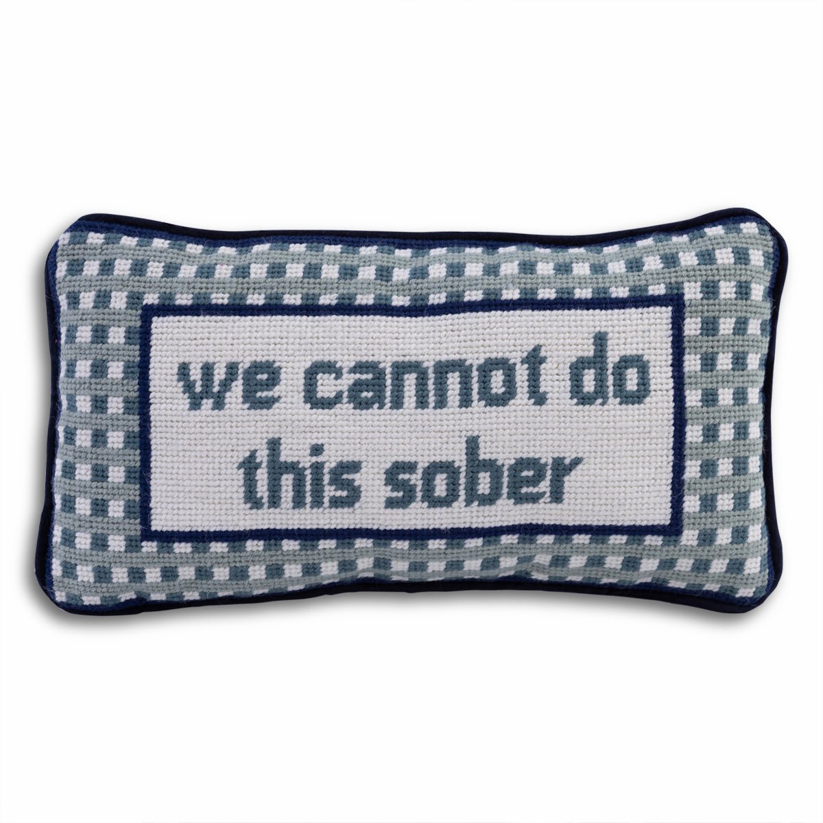 Sober Needlepoint Pillow - UntamedEgo LLC.