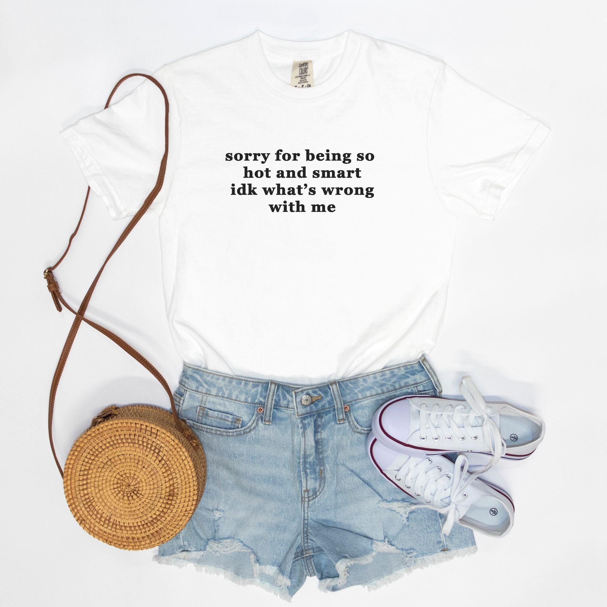 Sorry For Being So Hot And Smart Idk What's Wrong With Me Graphic Tee - UntamedEgo LLC.