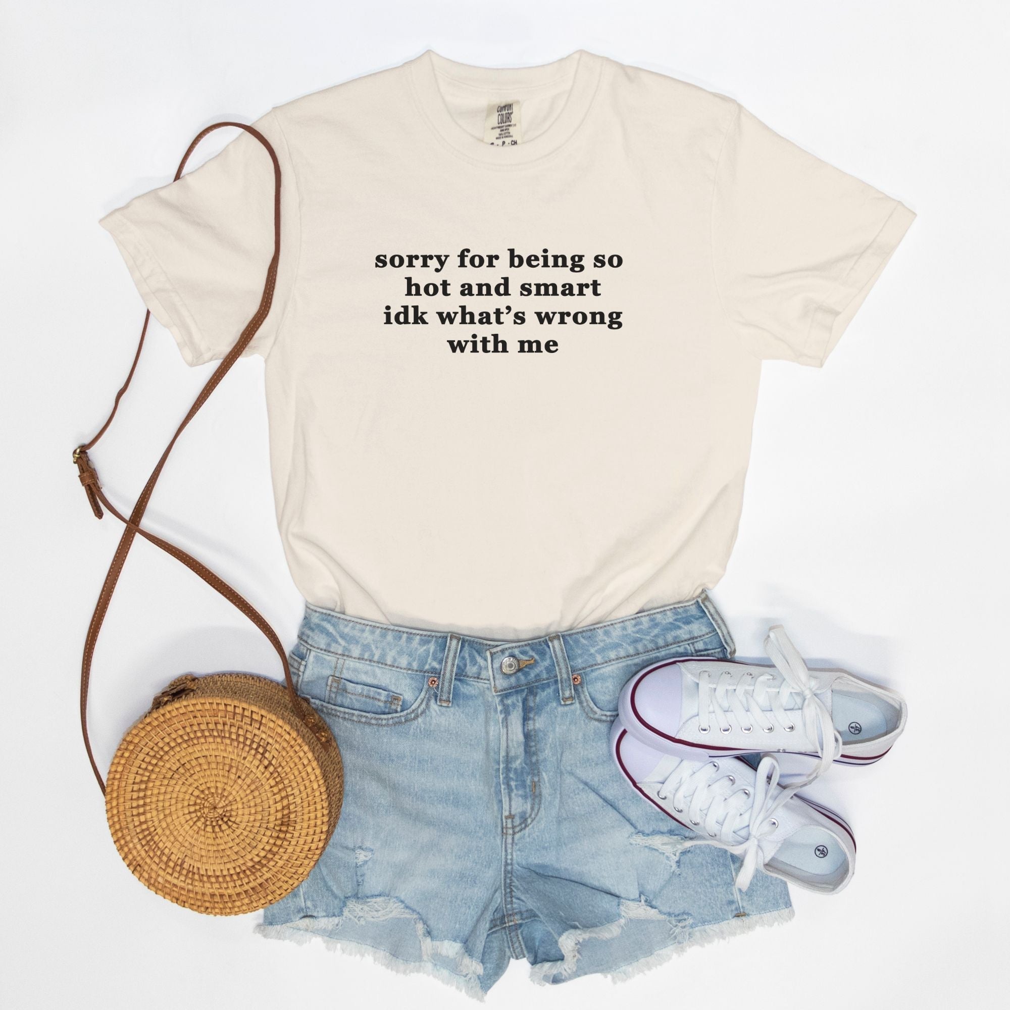 Sorry For Being So Hot And Smart Idk What's Wrong With Me Graphic Tee - UntamedEgo LLC.
