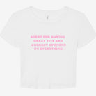 Sorry For Having Great Tits And Correct Opinions About Everything Graphic Baby Tee - UntamedEgo LLC.