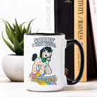 Sorry I Was Rude It Was Probably Your Fault Mug - UntamedEgo LLC.