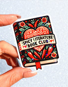 Spicy Literature Book Club Sticker – Funny Romance Reader Glitter Vinyl Sticker - UntamedEgo LLC.