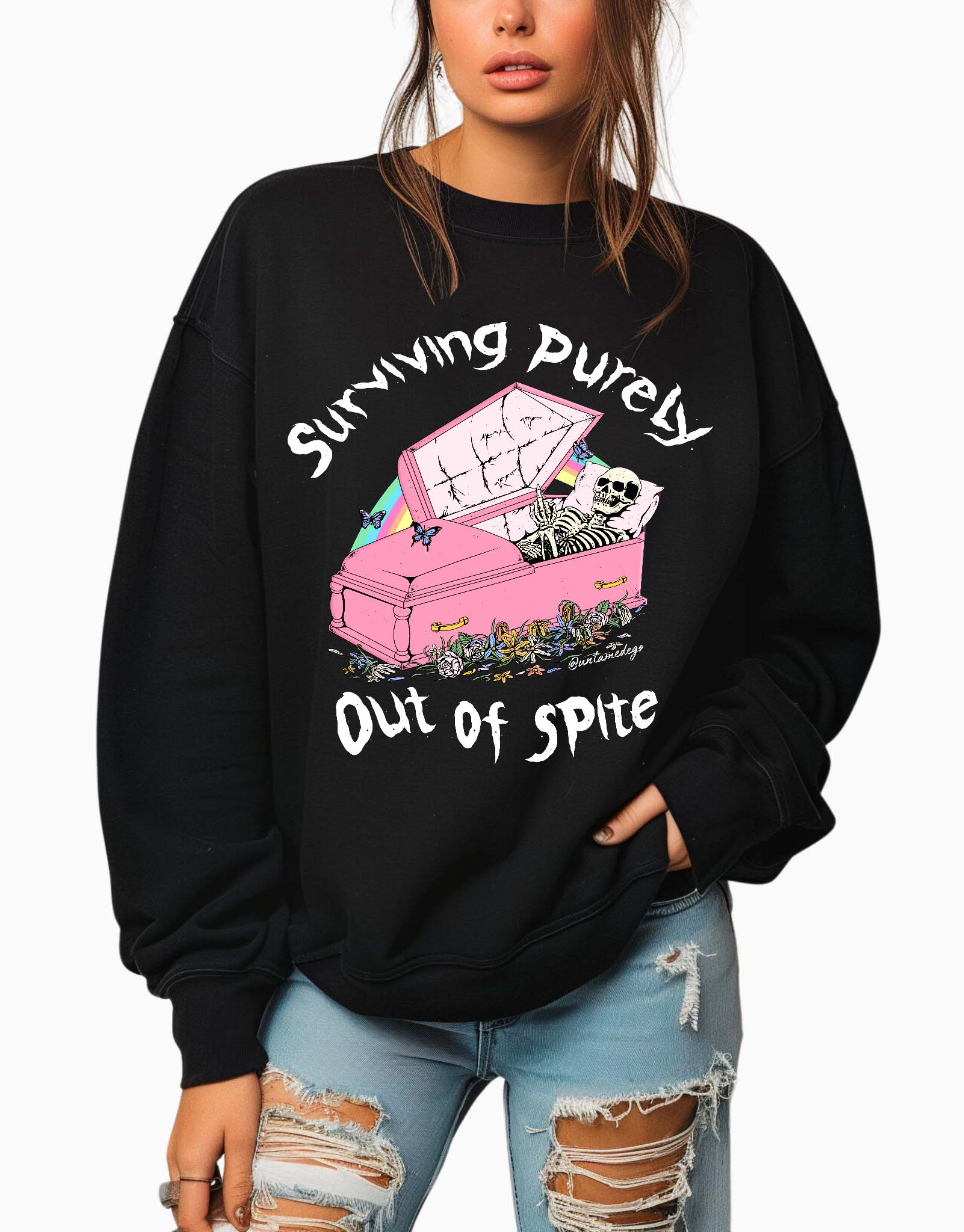 Surviving Purely Out Of Spite Crew Sweatshirt - UntamedEgo LLC.
