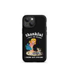 Thankful I Have Because I Fucking Hate Everyone Cats Tough Case for iPhone® - UntamedEgo LLC.