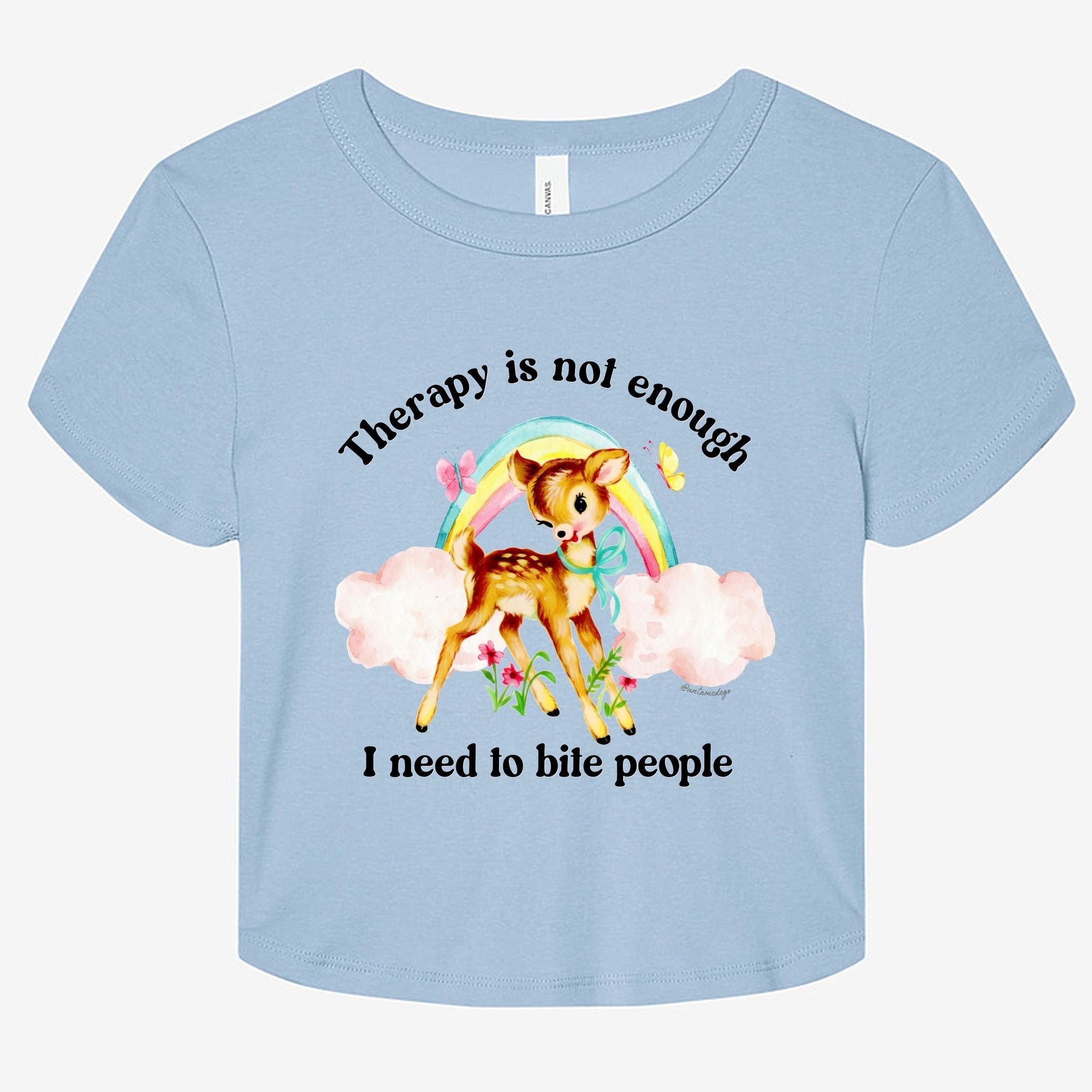 Therapy Is Not Enough I Need To Bite People Graphic Baby Tee - UntamedEgo LLC.