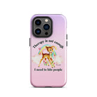 Therapy Is Not Enough I Need To Fight People Tough Case for iPhone® - UntamedEgo LLC.