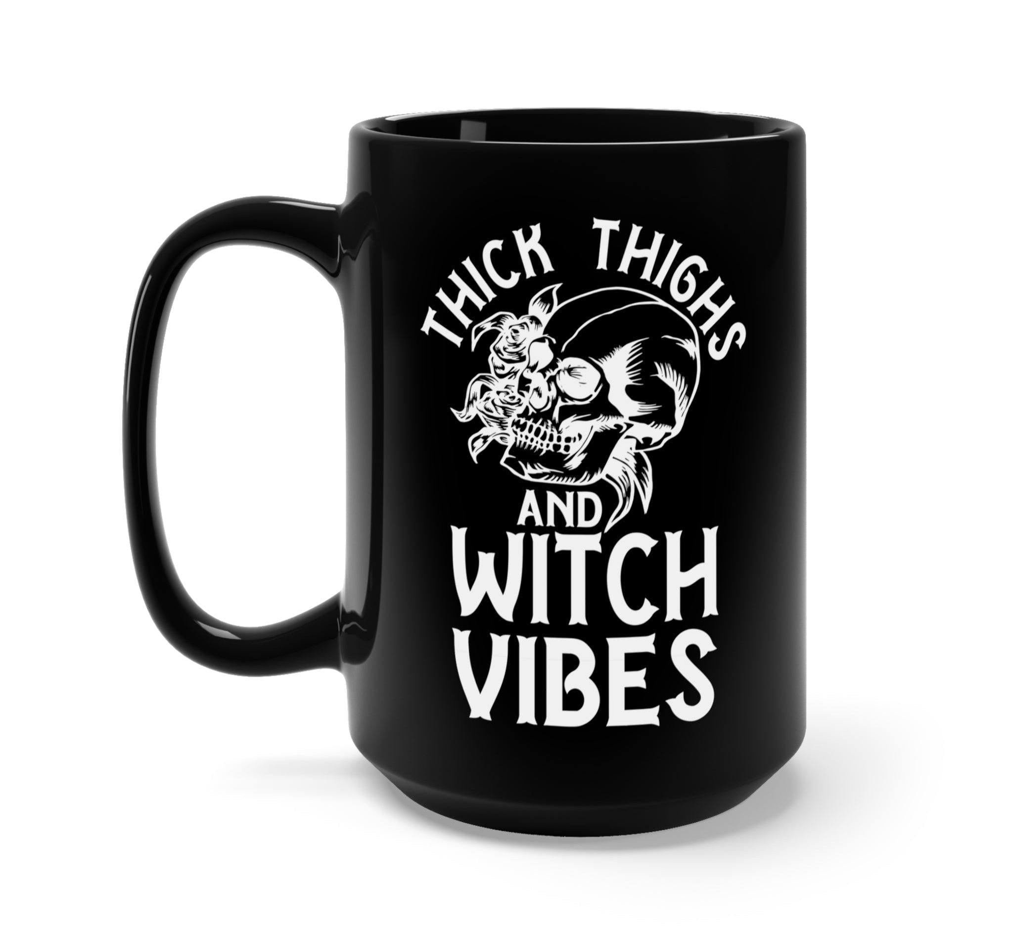 Thick Thighs And Witch Vibes Mug - UntamedEgo LLC.