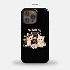 We Hate You iPhone 14 Pro Max MagSafe Tough Case - UntamedEgo LLC.