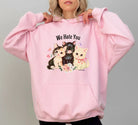 We Hate You Kitties Hoodie - UntamedEgo LLC.