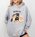 We Hate You Kitties Hoodie - UntamedEgo LLC.