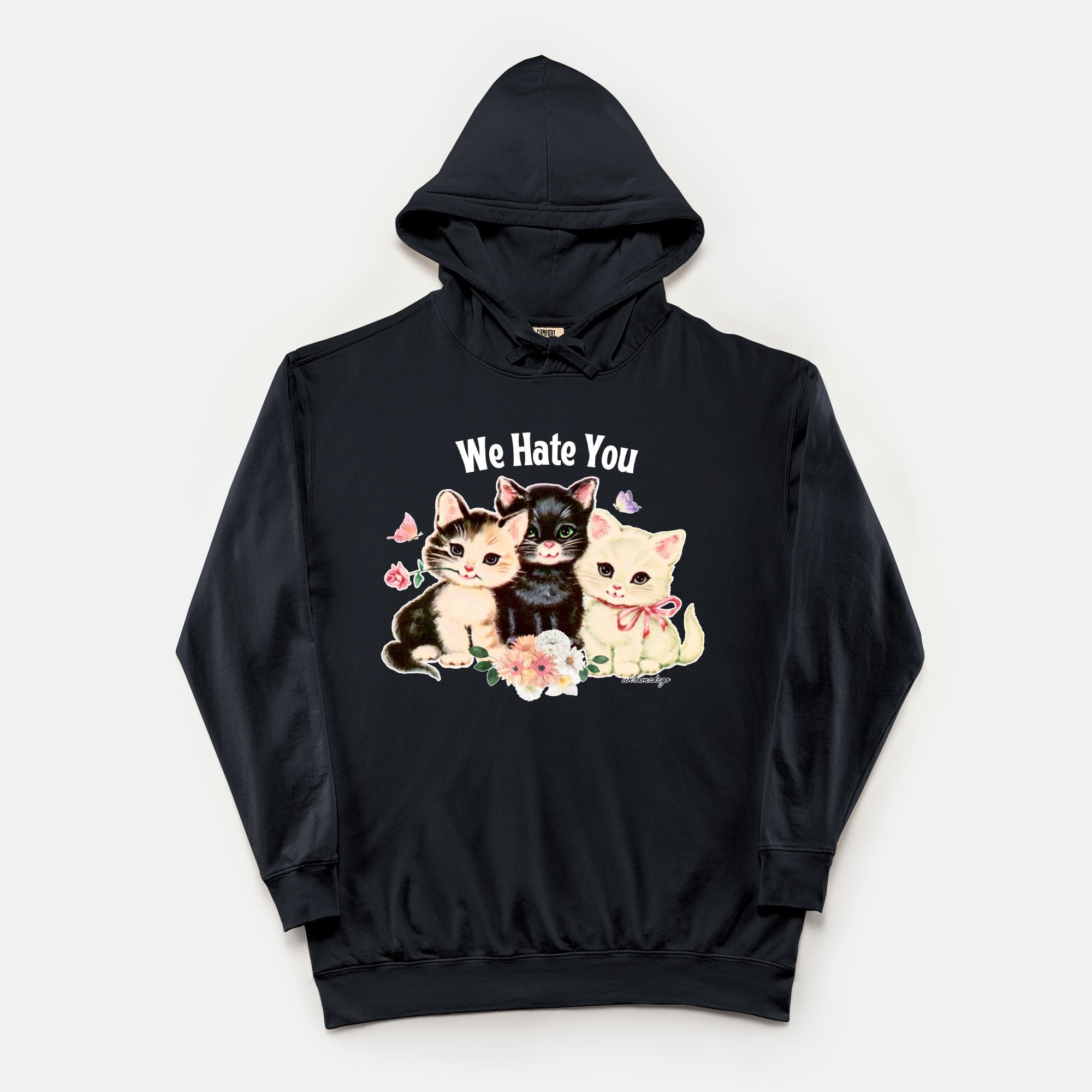 We Hate You Vintage Hoodie - UntamedEgo LLC.