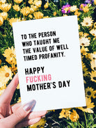 Well Timed Profanity Mother's Day Card - UntamedEgo LLC.