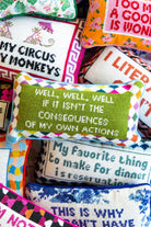 Well Well Well Needlepoint Pillow - UntamedEgo LLC.