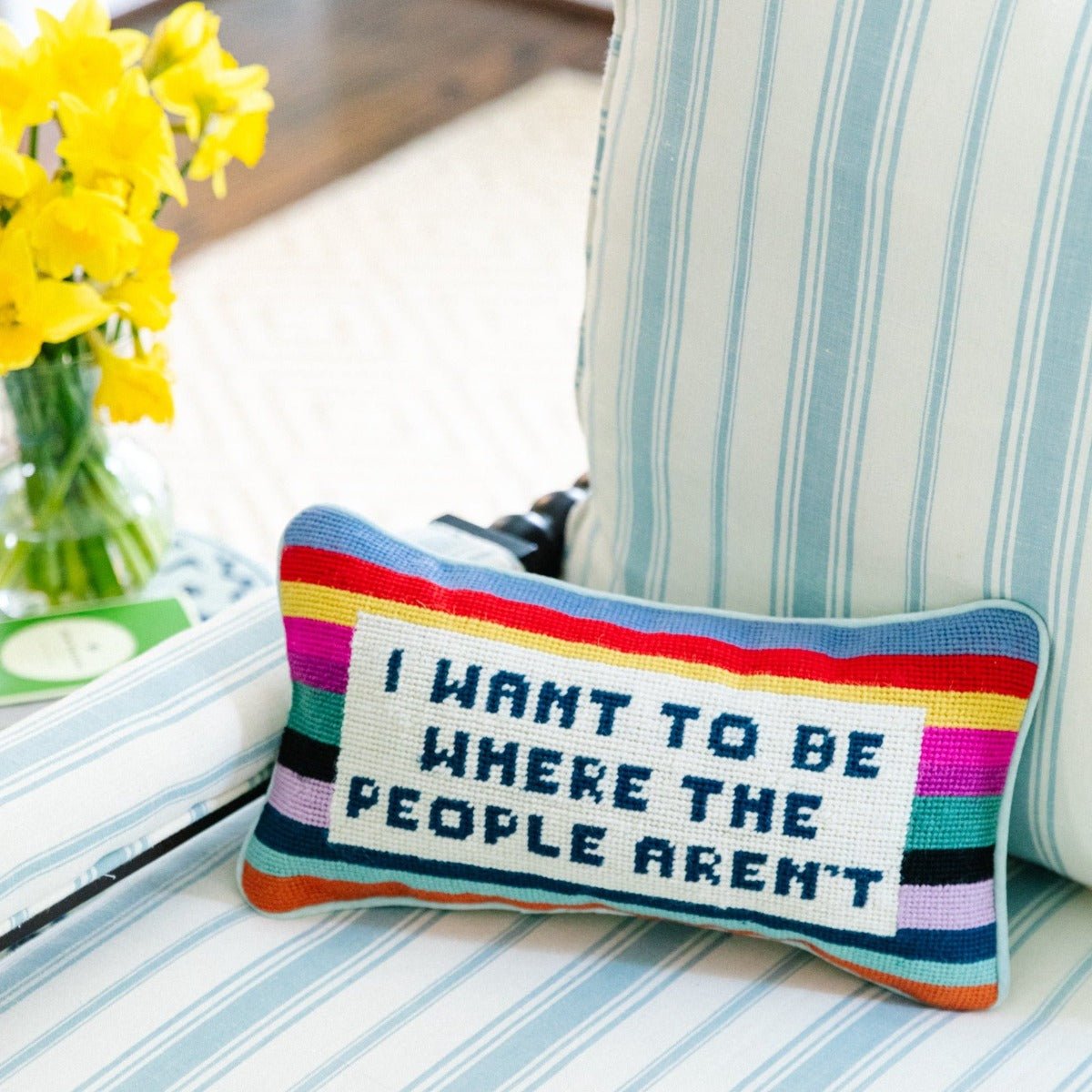 Where the People Aren't Needlepoint Pillow - UntamedEgo LLC.