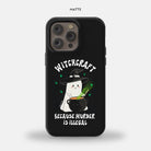 Witchcraft Because Murder Is Illegal iPhone 14 Pro Max MagSafe Tough Case - UntamedEgo LLC.