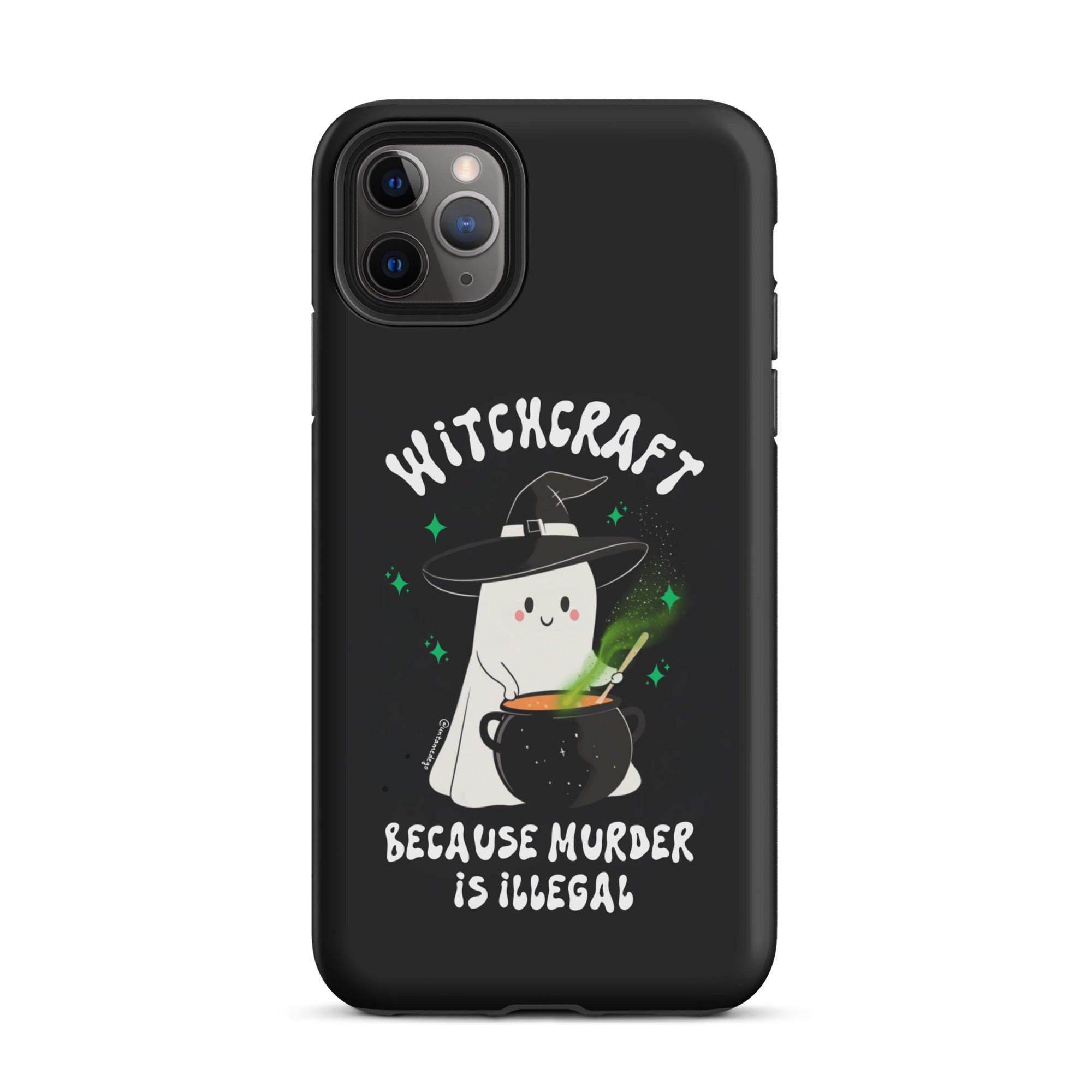Witchcraft Because Murder Is Illegal Tough Case for iPhone® - UntamedEgo LLC.