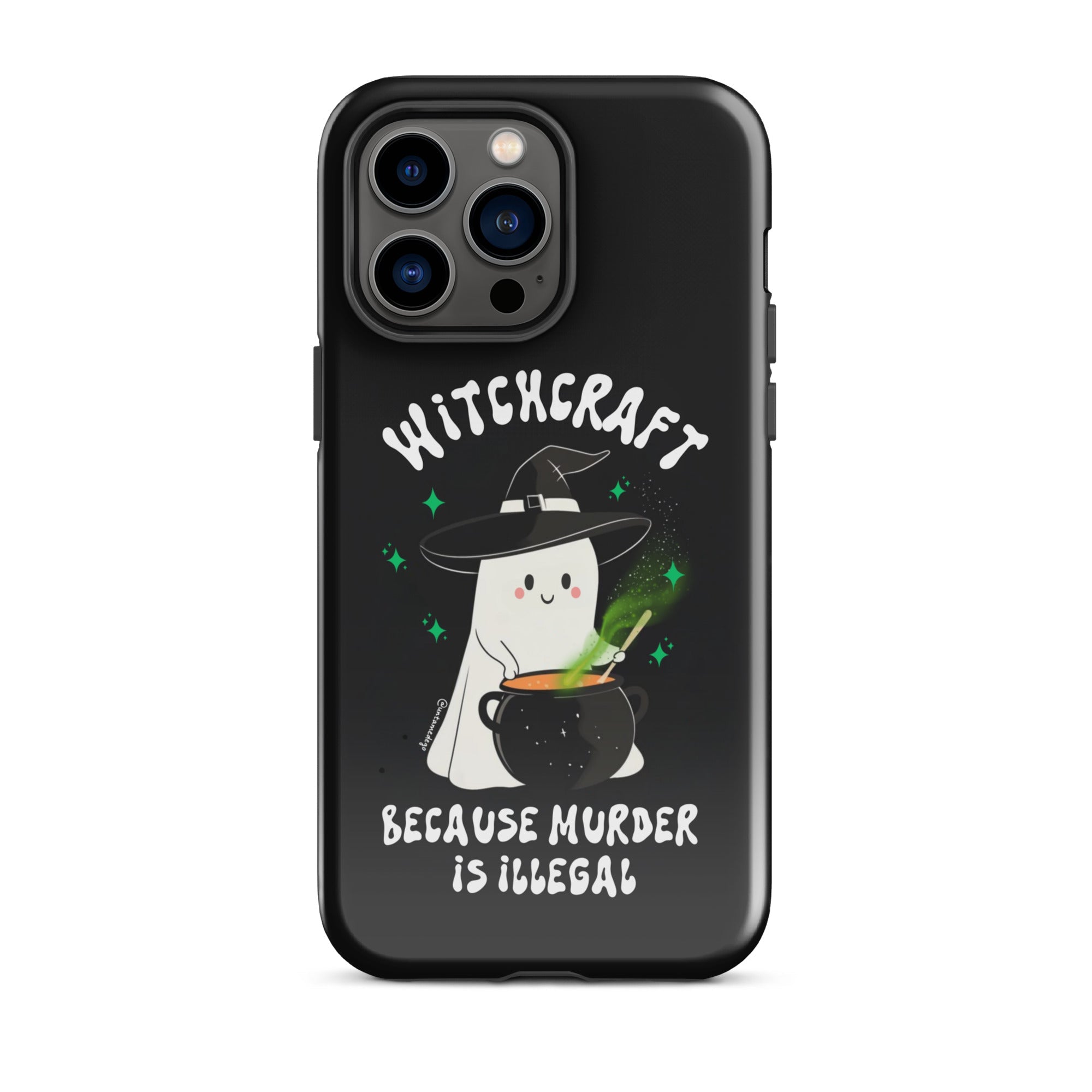 Witchcraft Because Murder Is Illegal Tough Case for iPhone® - UntamedEgo LLC.