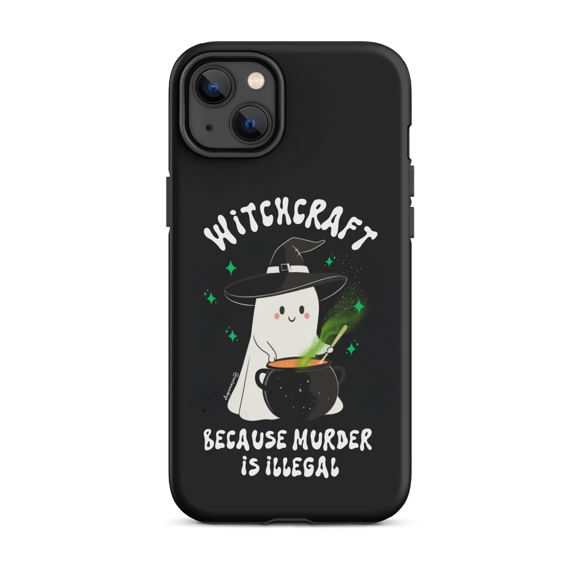 Witchcraft Because Murder Is Illegal Tough Case for iPhone® - UntamedEgo LLC.