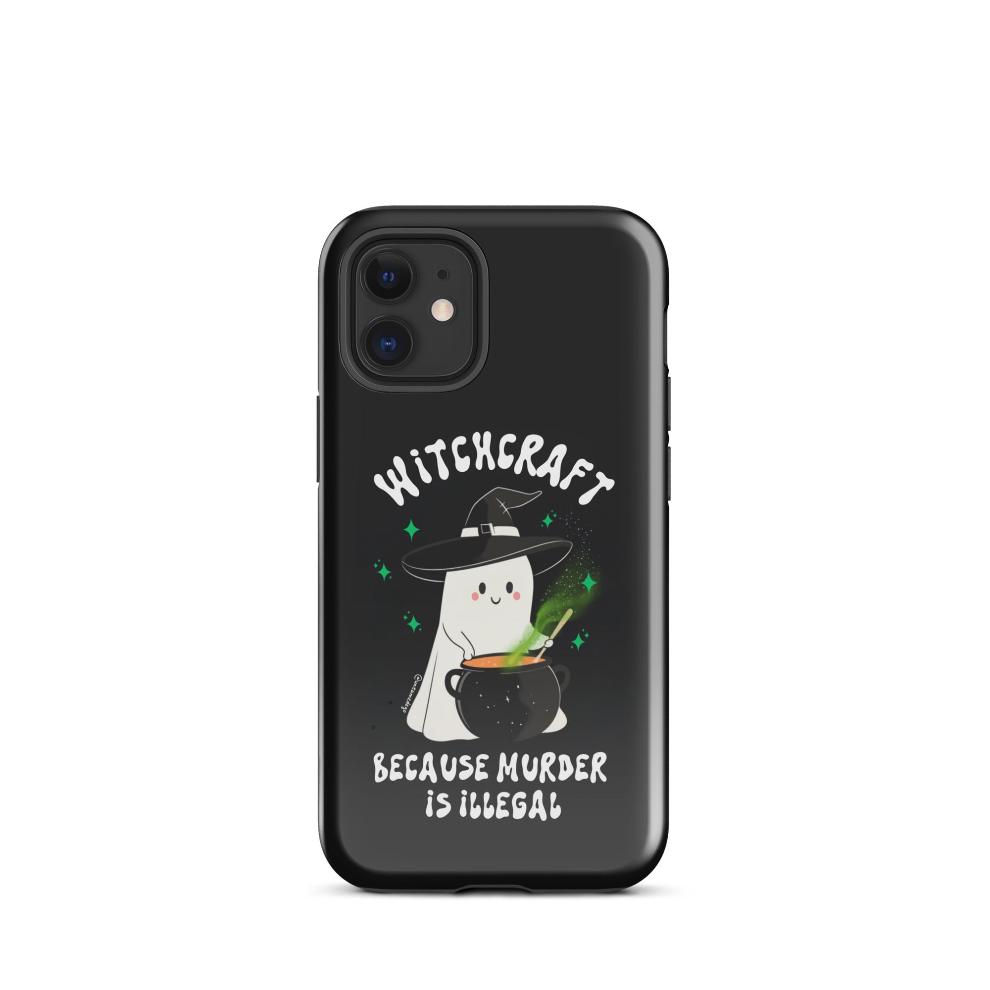 Witchcraft Because Murder Is Illegal Tough Case for iPhone® - UntamedEgo LLC.