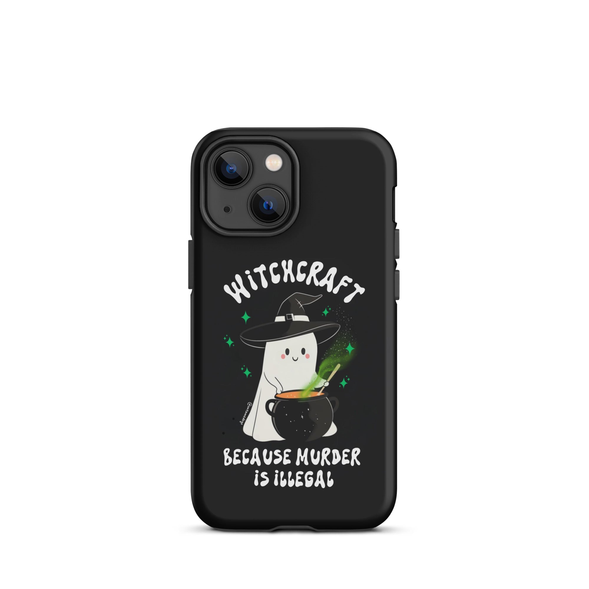 Witchcraft Because Murder Is Illegal Tough Case for iPhone® - UntamedEgo LLC.
