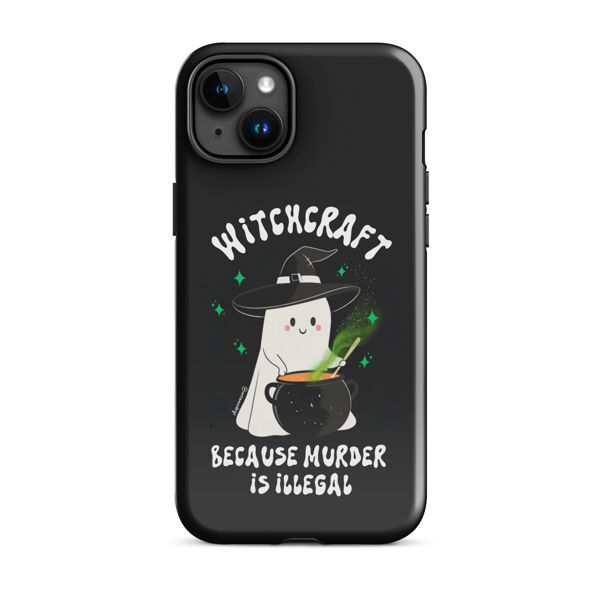 Witchcraft Because Murder Is Illegal Tough Case for iPhone® - UntamedEgo LLC.