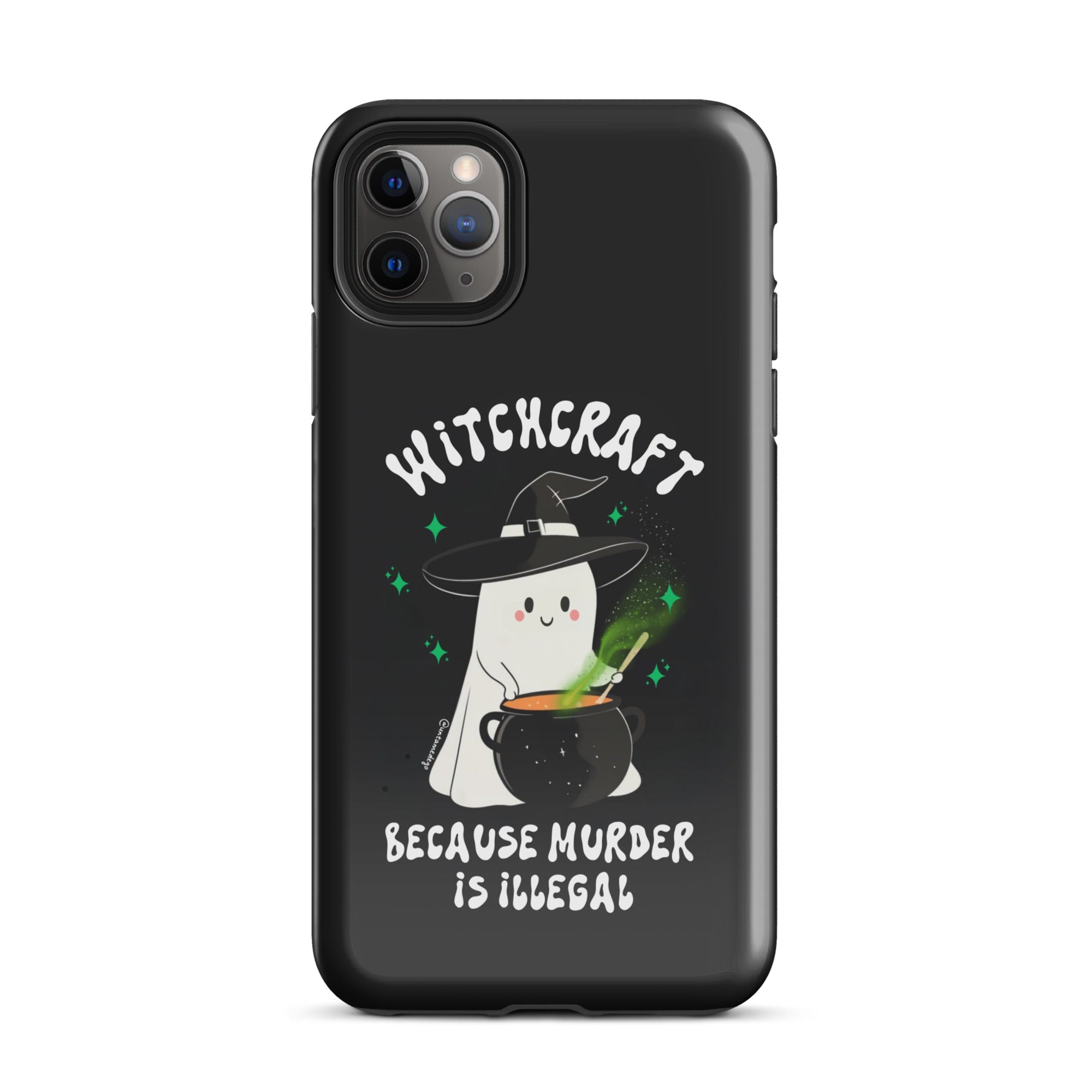 Witchcraft Because Murder Is Illegal Tough Case for iPhone® - UntamedEgo LLC.