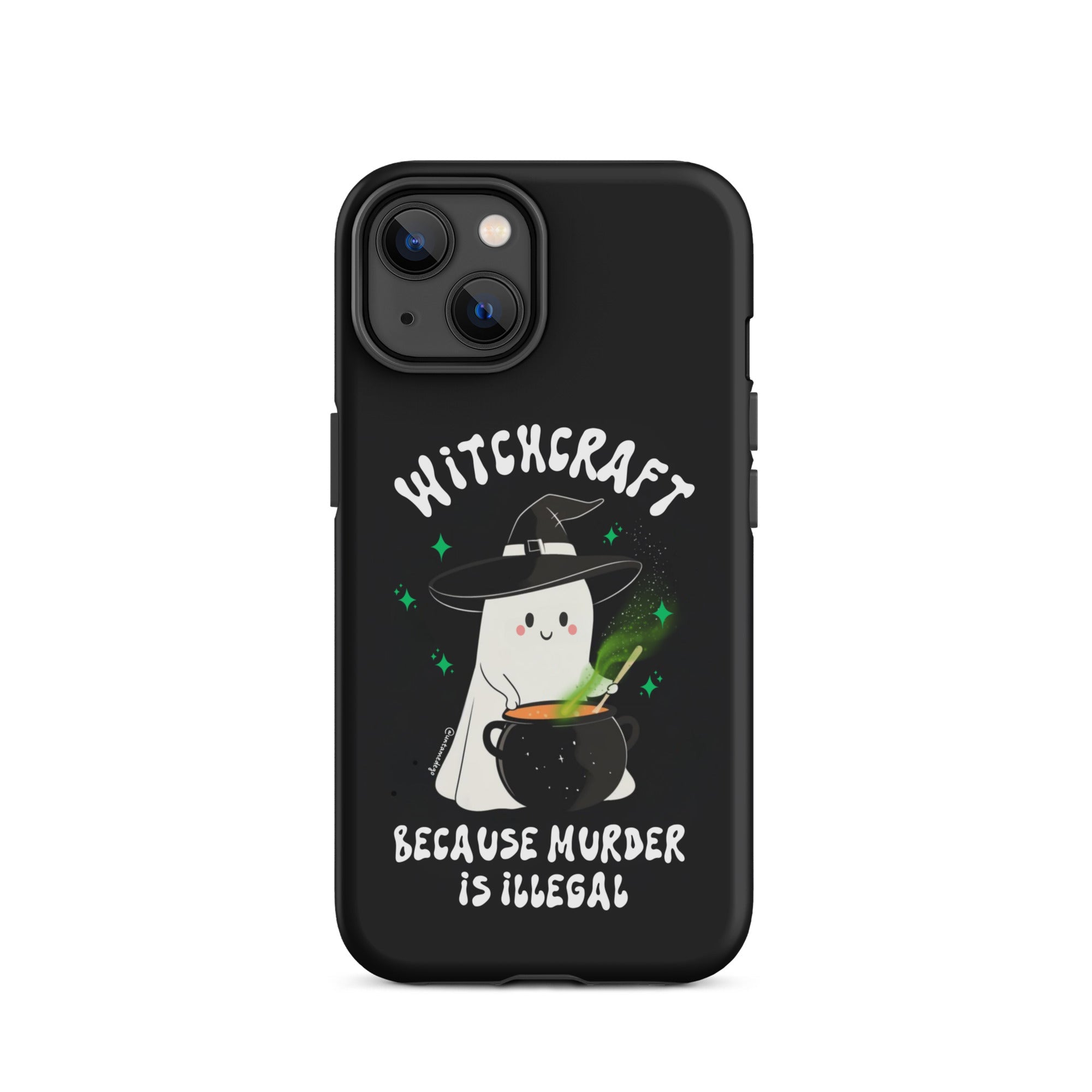 Witchcraft Because Murder Is Illegal Tough Case for iPhone® - UntamedEgo LLC.