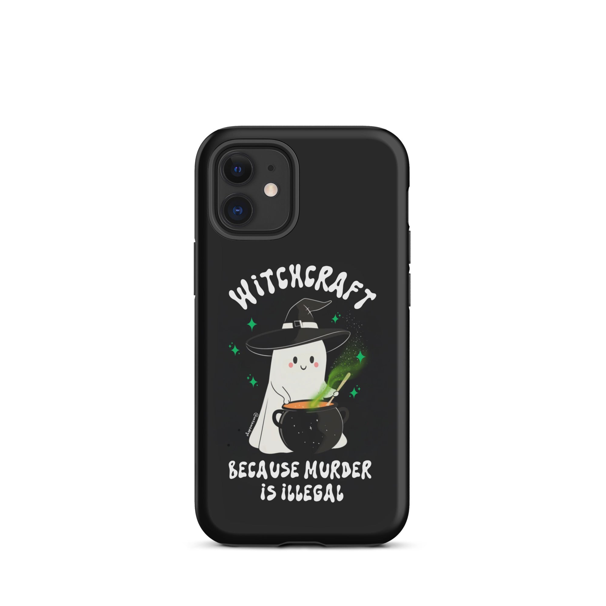 Witchcraft Because Murder Is Illegal Tough Case for iPhone® - UntamedEgo LLC.