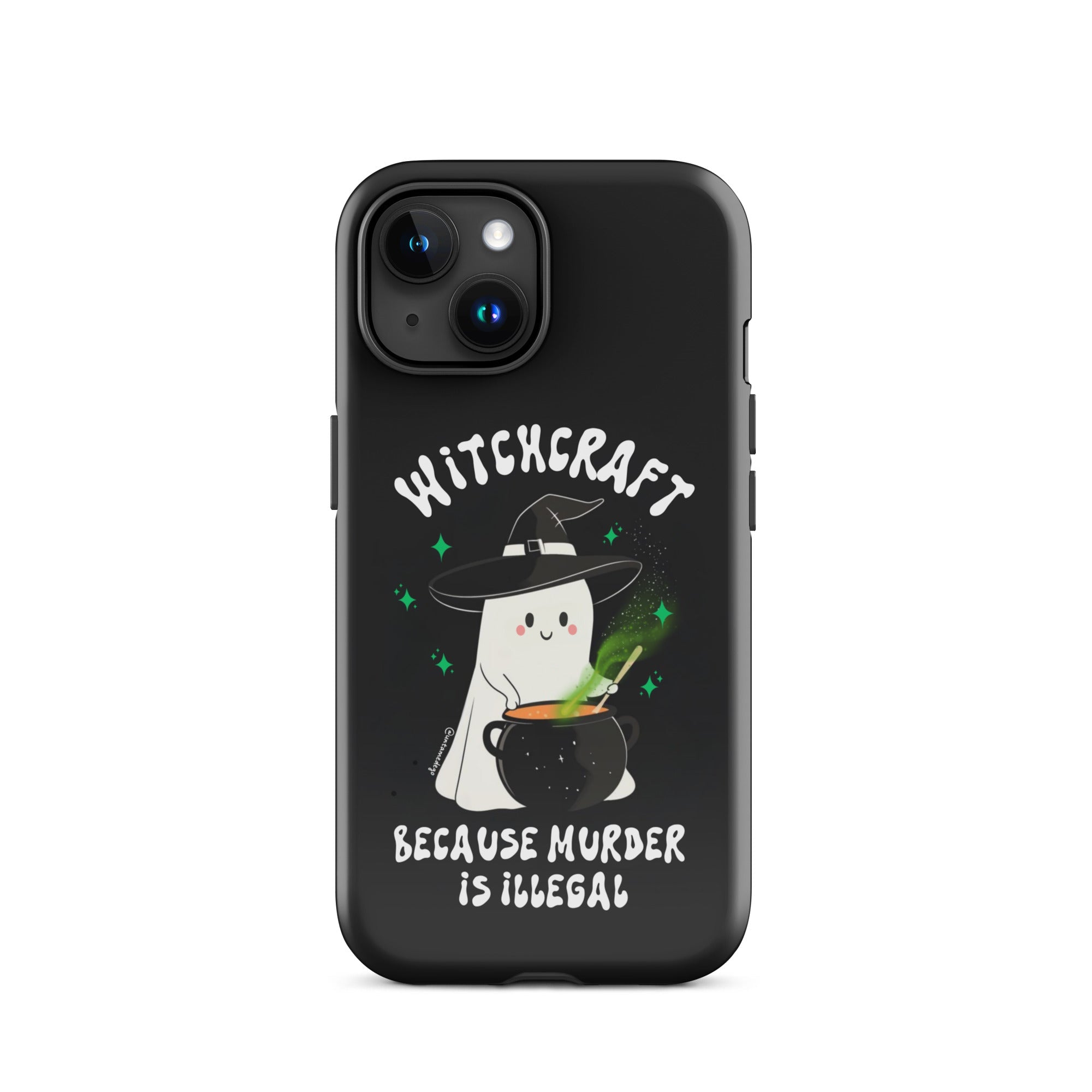 Witchcraft Because Murder Is Illegal Tough Case for iPhone® - UntamedEgo LLC.