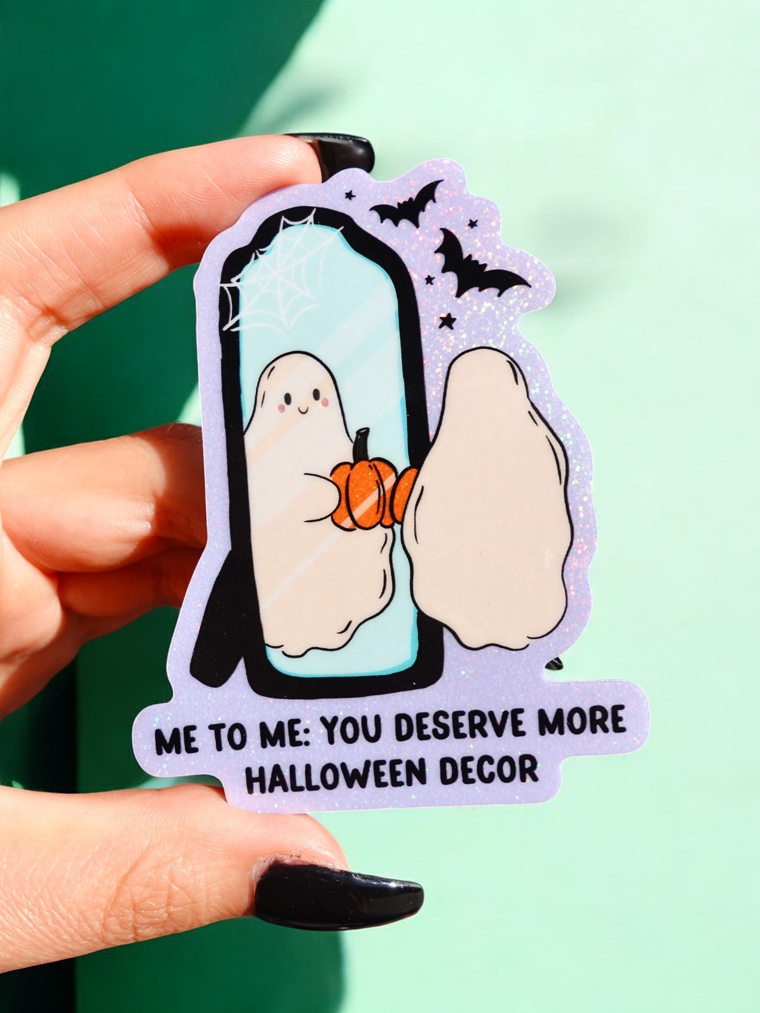 You Deserve More Halloween Decor Ghosty Vinyl Sticker - UntamedEgo LLC.