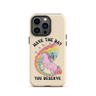 You Don't Have To Die To Be Dead To Me Tough Case for iPhone® - UntamedEgo LLC.