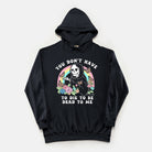 You Don't Have To Die To Be Dead To Me Vintage Hoodie - UntamedEgo LLC.