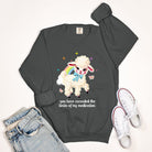 You Have Exceeded The Limits Of My Medication Crew Sweatshirt - UntamedEgo LLC.