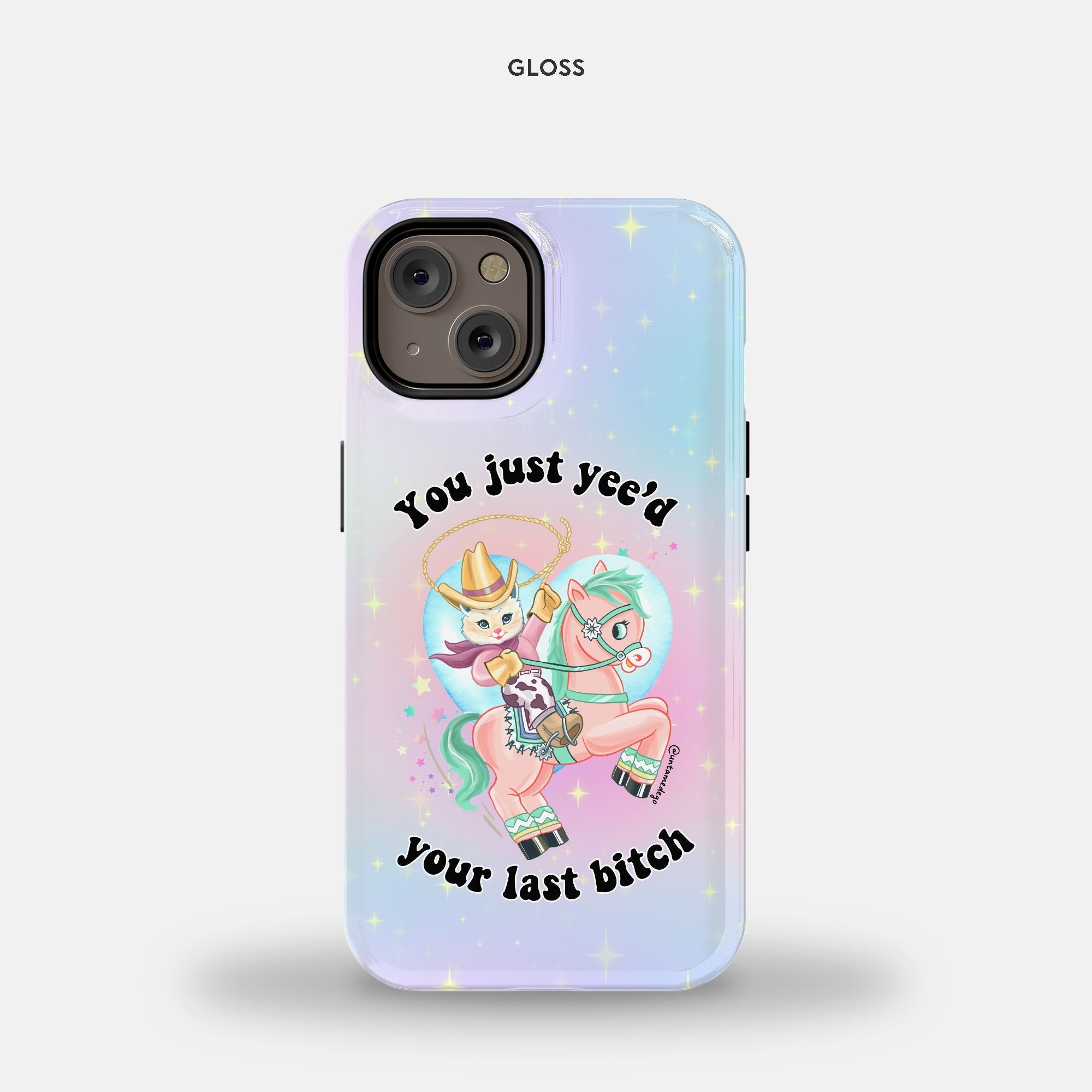 You Just Yee'd Your Last Haw Bitch iPhone 14 MagSafe Tough Case - UntamedEgo LLC.