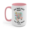 You Just Yee'd Your Last Haw Bitch Luna Cowboy Kitty Mug - UntamedEgo LLC.