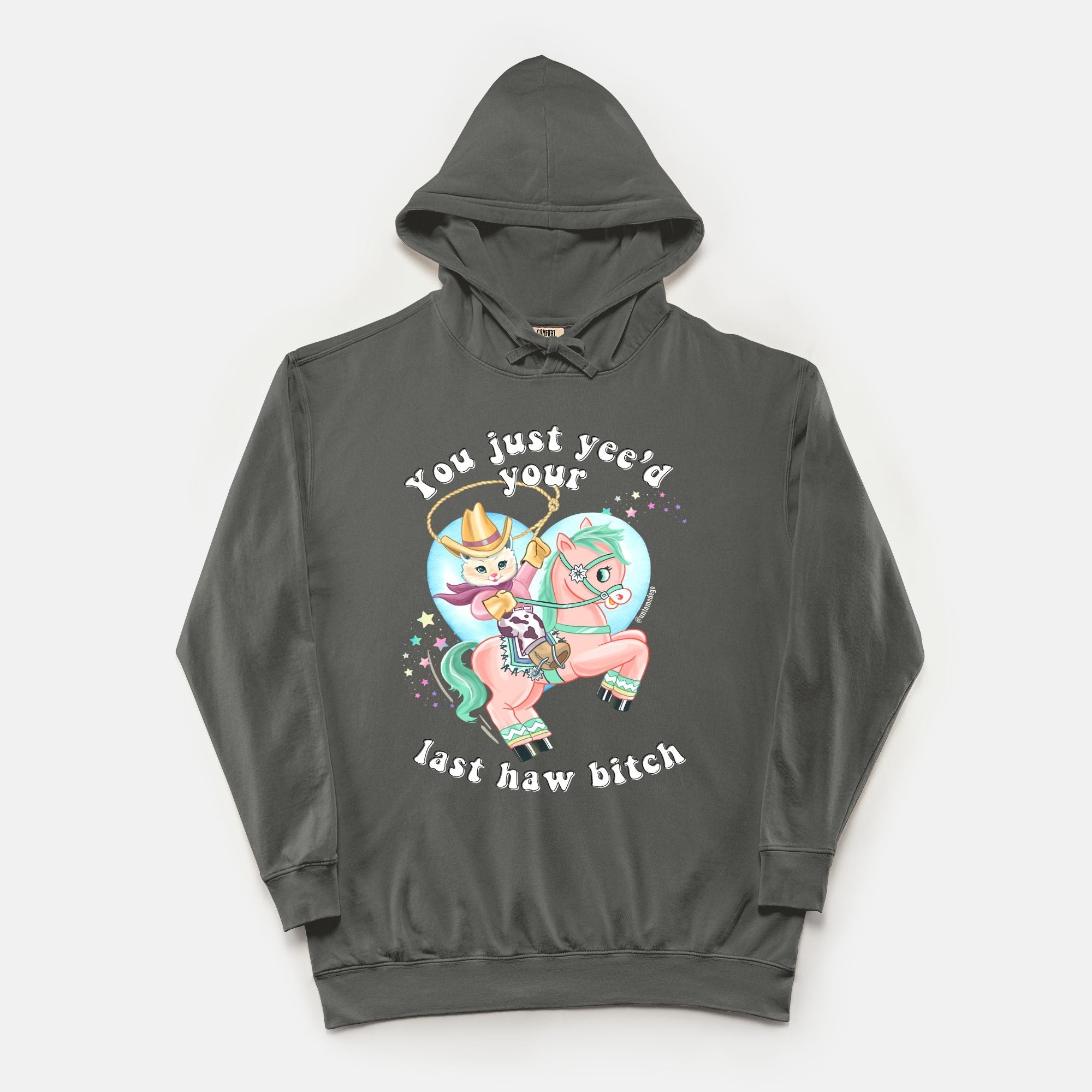 You Just Yee'd Your Last Haw Bitch Vintage Hoodie - UntamedEgo LLC.