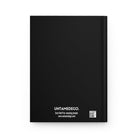 You Work Harder Than An Ugly Stripper Hardcover Journal - UntamedEgo LLC.