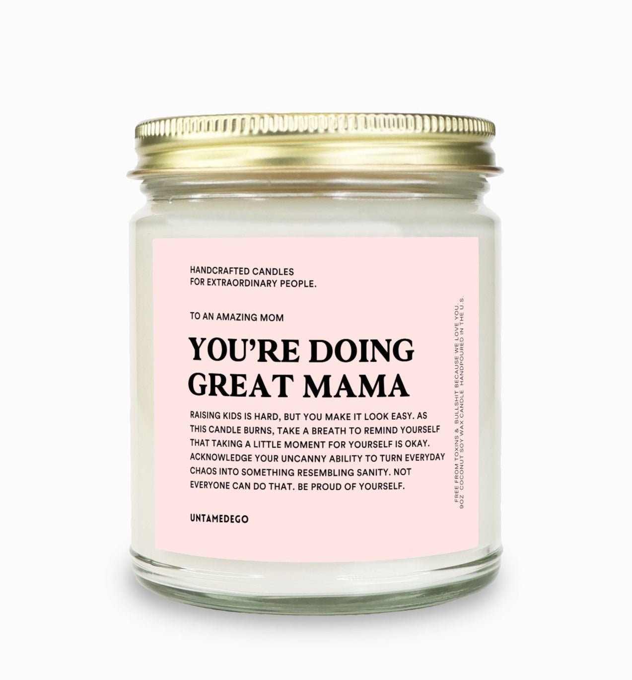 You're Doing Great Mama Message Candle - UntamedEgo LLC.
