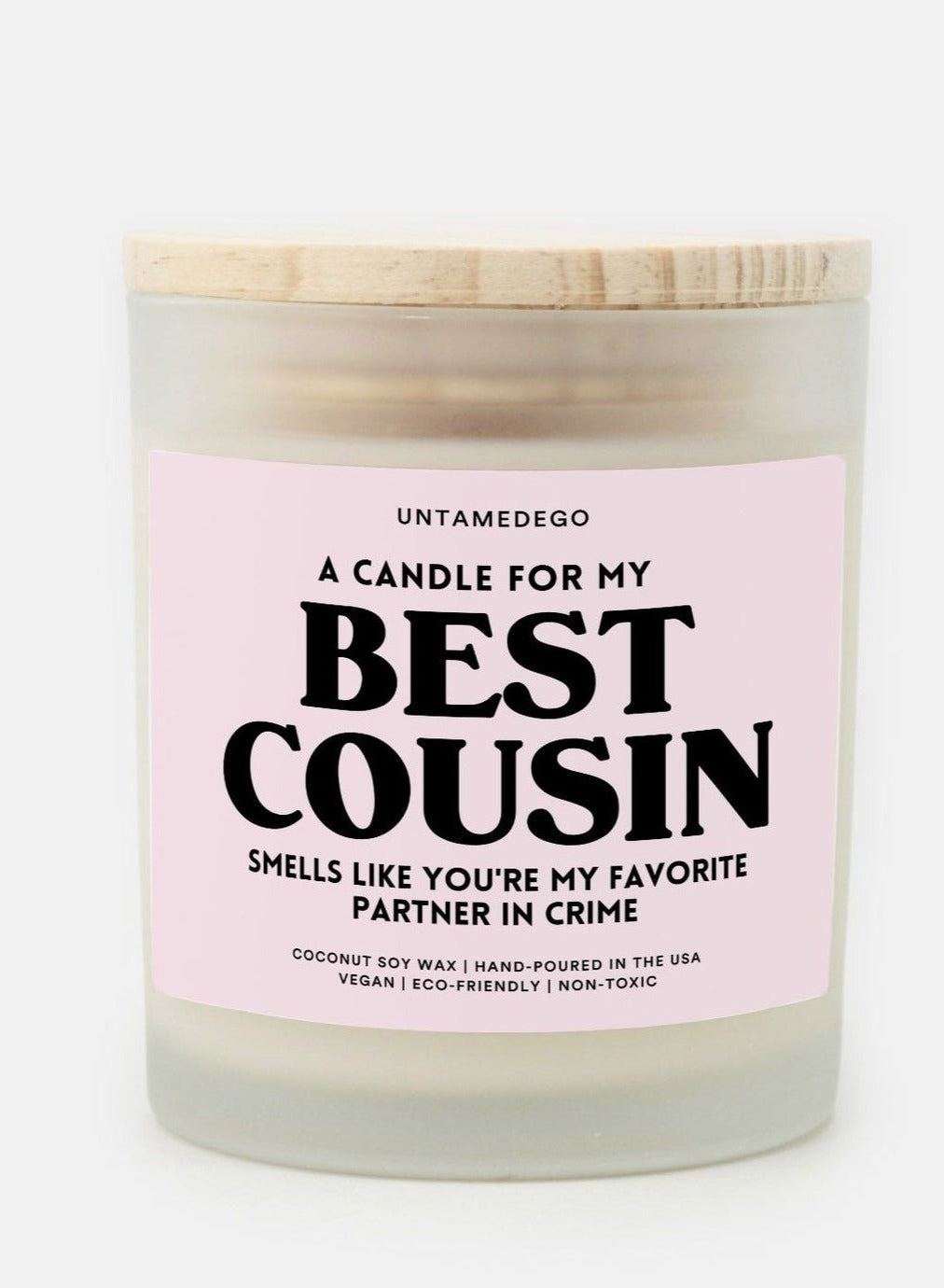 A Candle For My Best Cousin Frosted Glass Jar Candle - UntamedEgo LLC.