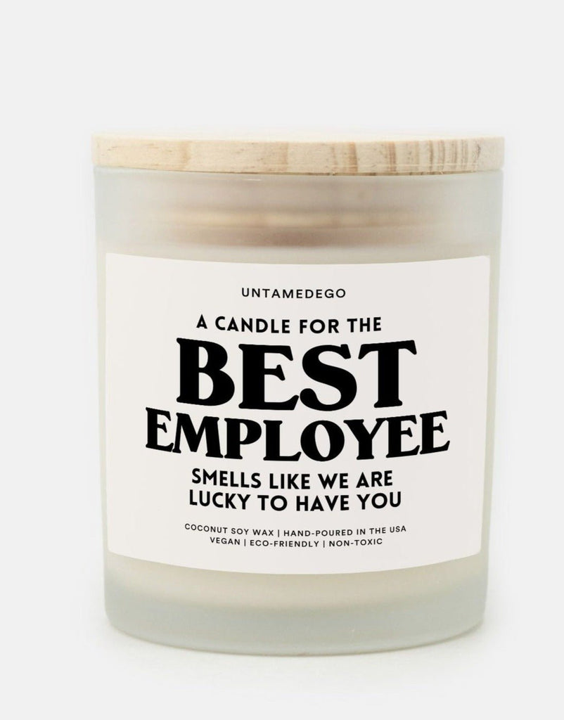 A Candle for The Best Employee Frosted Glass Jar Candle - UntamedEgo LLC.