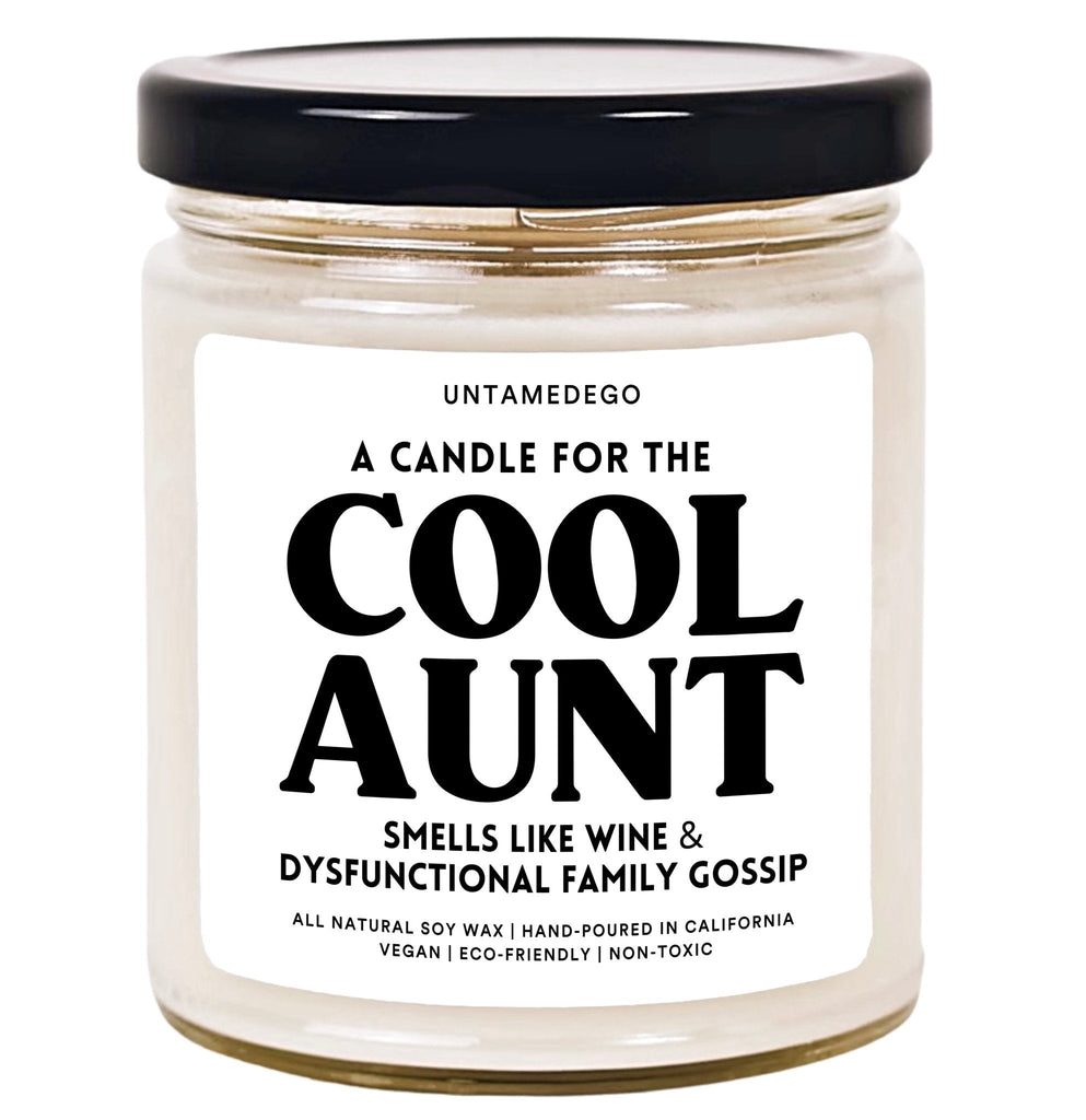 A Candle For The Cool Aunt Hand Poured Candle - UntamedEgo LLC.