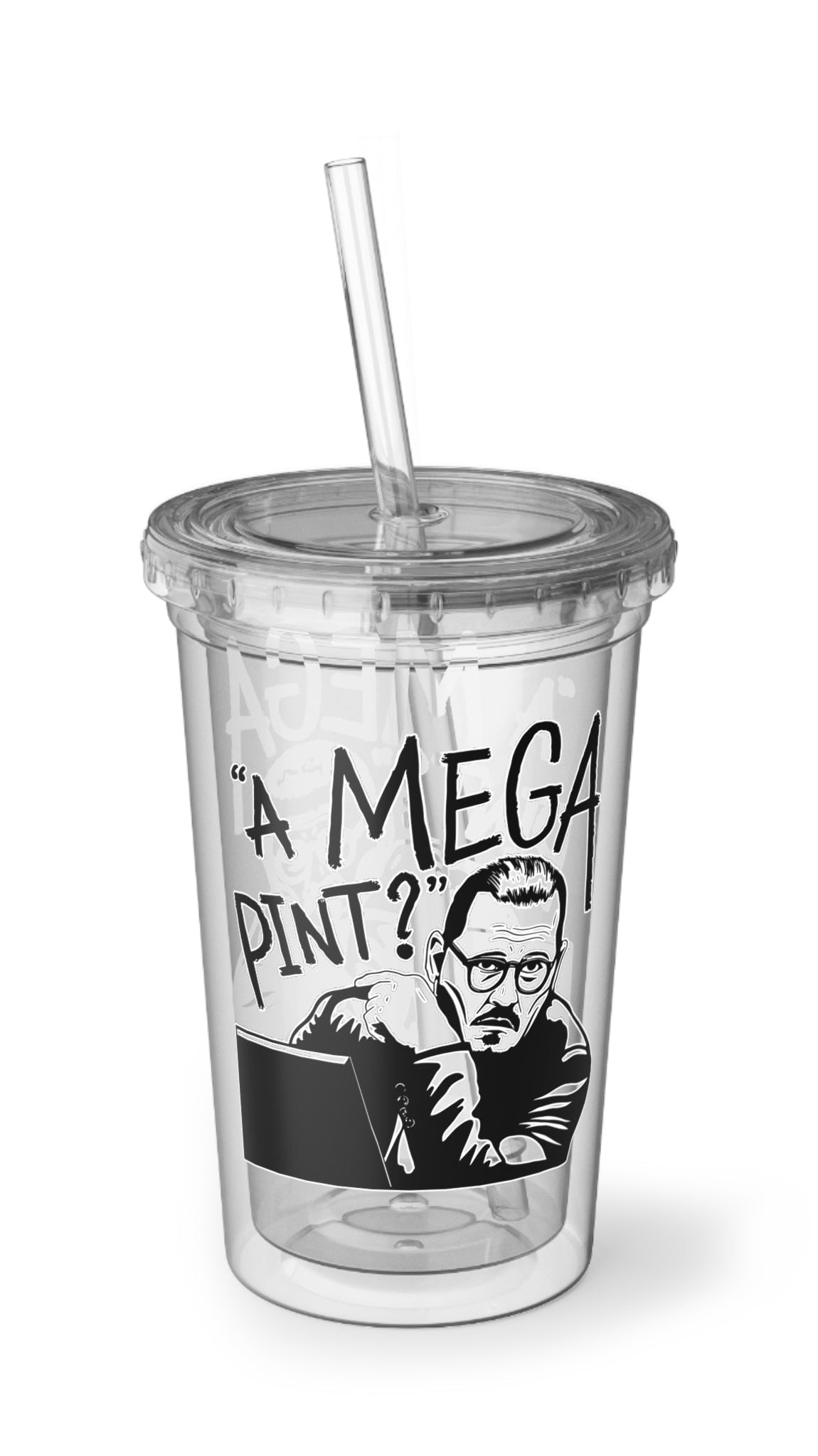 A Mega Pint Cold Drink Cup - UntamedEgo LLC.