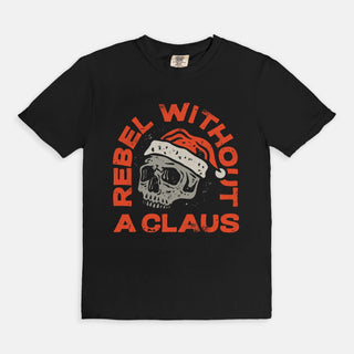 A Rebel Without A Clause Tee - UntamedEgo LLC.
