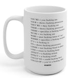 Angry Grammar Mug 15oz. - UntamedEgo LLC.